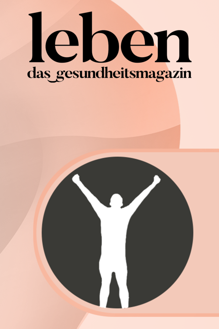 leben das gesundheitsmagazin