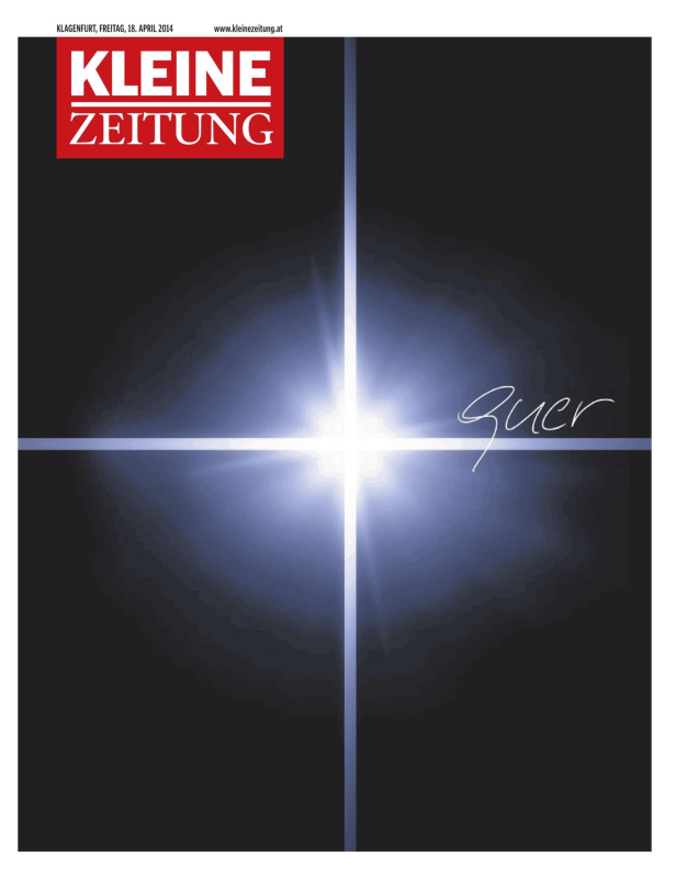 Titelseite der Kleinen Zeitung vom 18. April 2014 mit einem Lichtkreuz und dem Wort „Quer“.