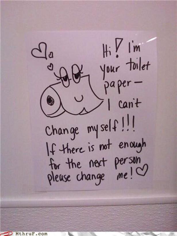 Eine Notiz mit einer Zeichnung von Toilettenpapier, das darum bittet, ersetzt zu werden, wenn es leer ist.