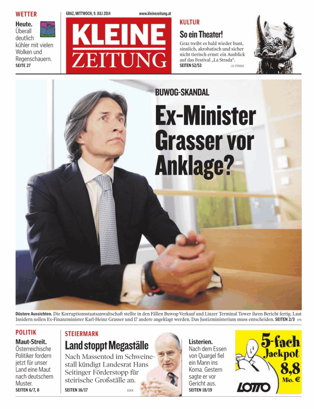 Titelseite der Kleinen Zeitung vom 9. Juli 2014 mit Karl-Heinz Grasser im Zusammenhang mit dem BUWOG-Skandal.