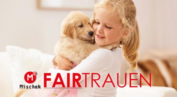 MISCHEK – FAIRTRAUEN
