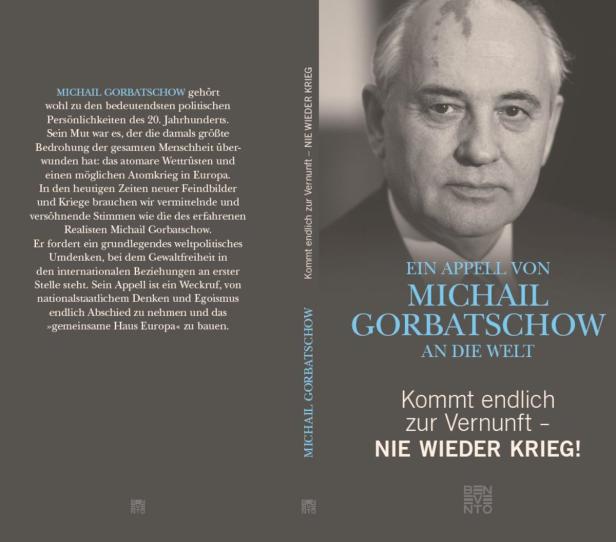 Michail Gorbatschow: "Nie wieder Krieg"
