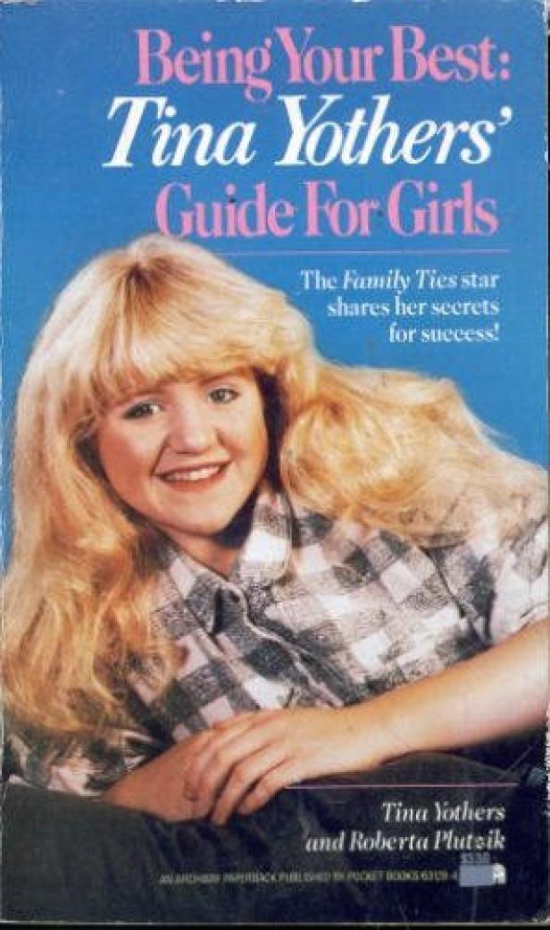 Das Cover von „Being Your Best: Tina Yothers' Guide For Girls“ mit Tina Yothers.