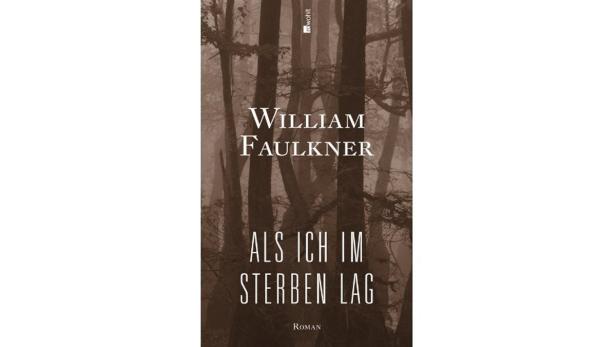 Neuübersetzung von Faulkners bestem Buch
