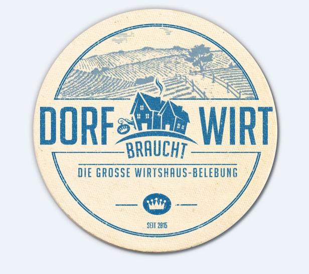 Dorf braucht Wirt - Bierdeckel - Branded Content Format Ein Bierdeckel mit der Aufschrift „Dorf Wirt braucht die große Wirtshaus-Belebung“.