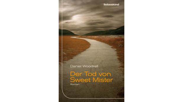 Das Cover des Romans „Der Tod von Sweet Mister“ von Daniel Woodrell zeigt einen Weg in der Landschaft.