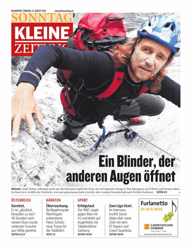 Der blinde Bergsteiger Andy Holzer klettert in den Bergen.