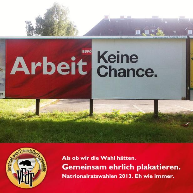 Ein Wahlplakat der SPÖ mit der Aufschrift „Arbeit. Keine Chance.“.