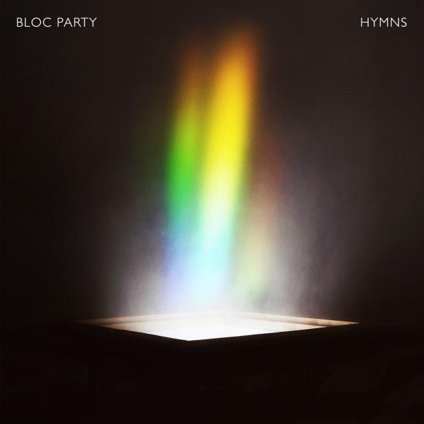 … Bloc Party: Neuanfang mit "HYMNS"