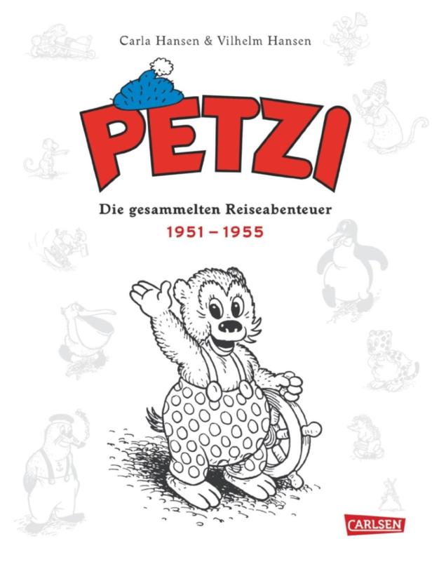 Cover des Buches „Petzi: Die gesammelten Reiseabenteuer 1951-1955“ von Carla und Vilhelm Hansen.