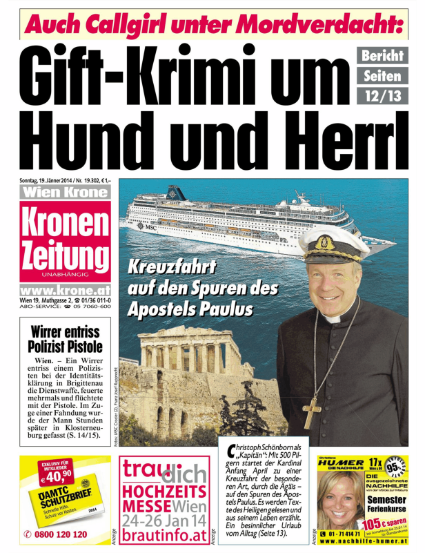 Titelseite der Kronen Zeitung mit Meldungen zu Kriminalität und einer Kreuzfahrt mit Kardinal Schönborn.