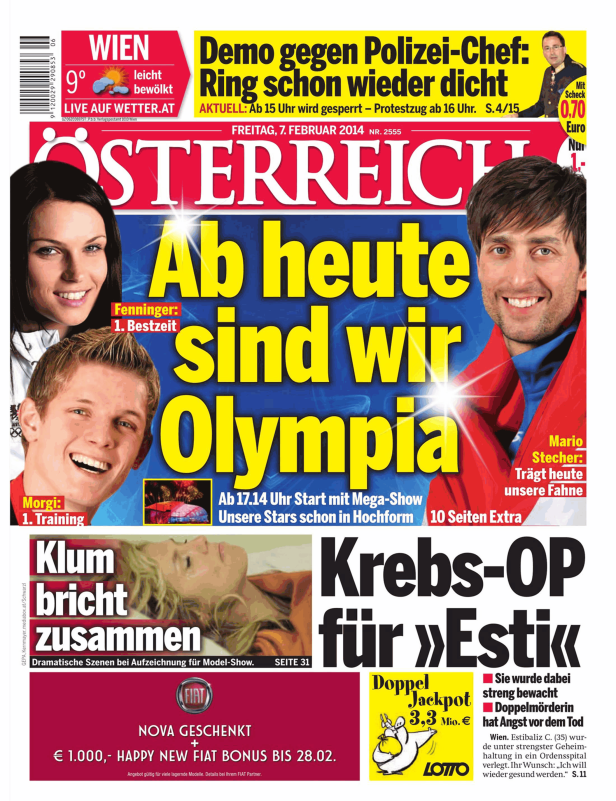 Titelseite der Zeitung „Österreich“ vom 7. Februar 2014 mit Artikeln über Olympia, Demonstrationen und eine Krebsoperation.
