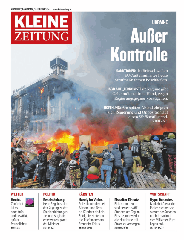 Das Titelblatt der Kleinen Zeitung vom 20. Februar 2014 zeigt eine Szene der Unruhen in der Ukraine.