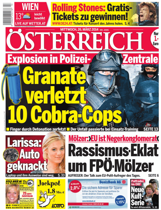 Titelseite der Zeitung „Österreich“ vom 26. März 2014 mit Schlagzeilen zu einer Granatenexplosion und einem Rassismus-Eklat.