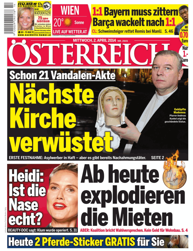 Titelseite der Zeitung „Österreich“ vom 2. April 2014 mit Meldungen zu Vandalismus, Mieten und Heidi Klums Nase.