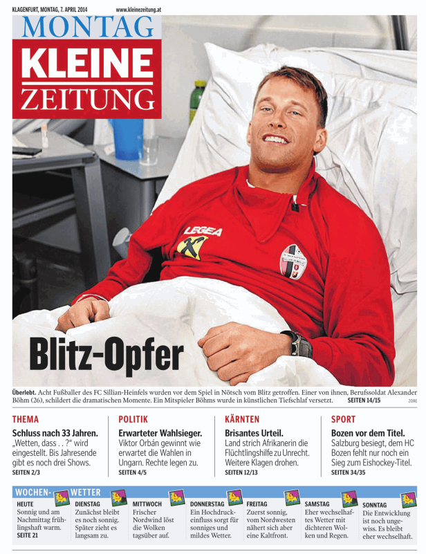 Alexander Böhm, ein Fußballer des FC Sillian-Heinfels, liegt nach einem Blitzschlag im Krankenhaus.
