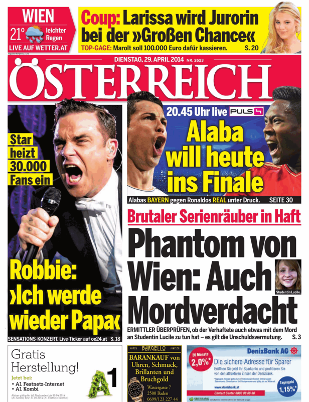 Titelseite der Zeitung „Österreich“ vom 29. April 2014 mit Schlagzeilen zu Robbie Williams, David Alaba und einem Mordfall in Wien.