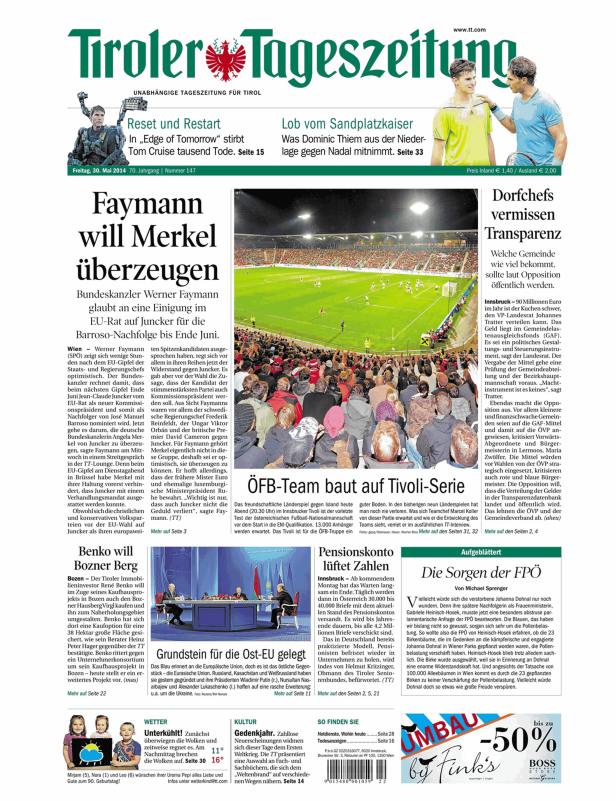 Titelseite der Tiroler Tageszeitung vom 30. Mai 2014 mit Artikeln zu Faymann, ÖFB-Team und Dorfchefs.