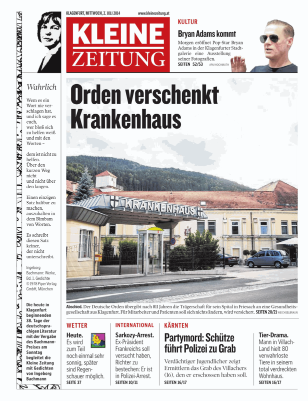 Die „Kleine Zeitung“ titelt: „Orden verschenkt Krankenhaus“.