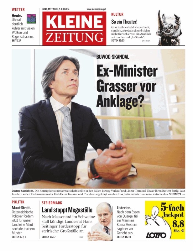 Titelseite der Kleinen Zeitung vom 9. Juli 2014 mit dem Titel „Ex-Minister Grasser vor Anklage?“.