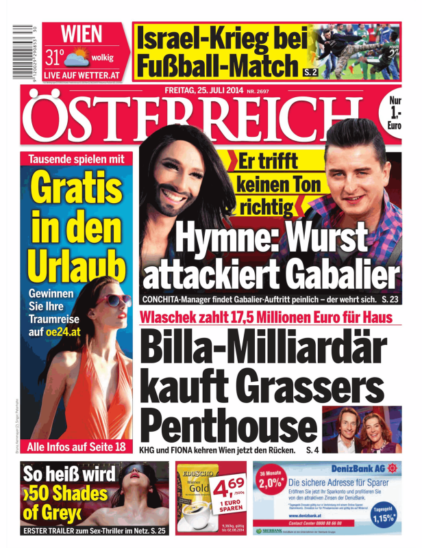 Titelseite der Zeitung „Österreich“ vom 25. Juli 2014 mit Schlagzeilen zu Conchita Wurst und Heinz-Christian Strache.