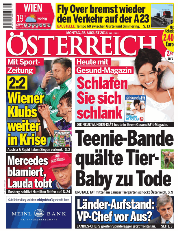 Die Titelseite der Zeitung „Österreich“ vom 25. August 2014 mit verschiedenen Schlagzeilen.