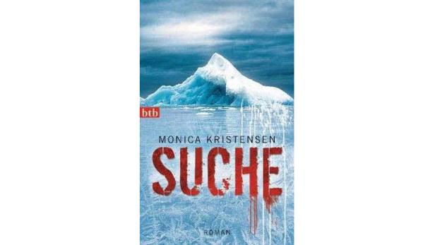 Das Cover des Romans „Suche“ von Monica Kristensen zeigt einen Eisberg.
