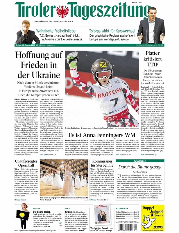 Titelseite der Tiroler Tageszeitung vom 13. Februar 2015 mit Nachrichten über die Ukraine und Anna Fenningers WM-Sieg.