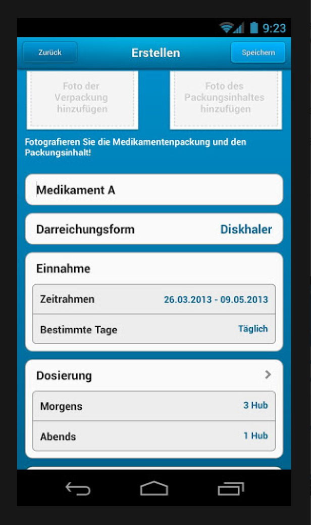 Ein Screenshot einer App zur Medikamenteneinnahme mit Feldern für Medikament, Darreichungsform, Einnahmezeitraum und Dosierung.
