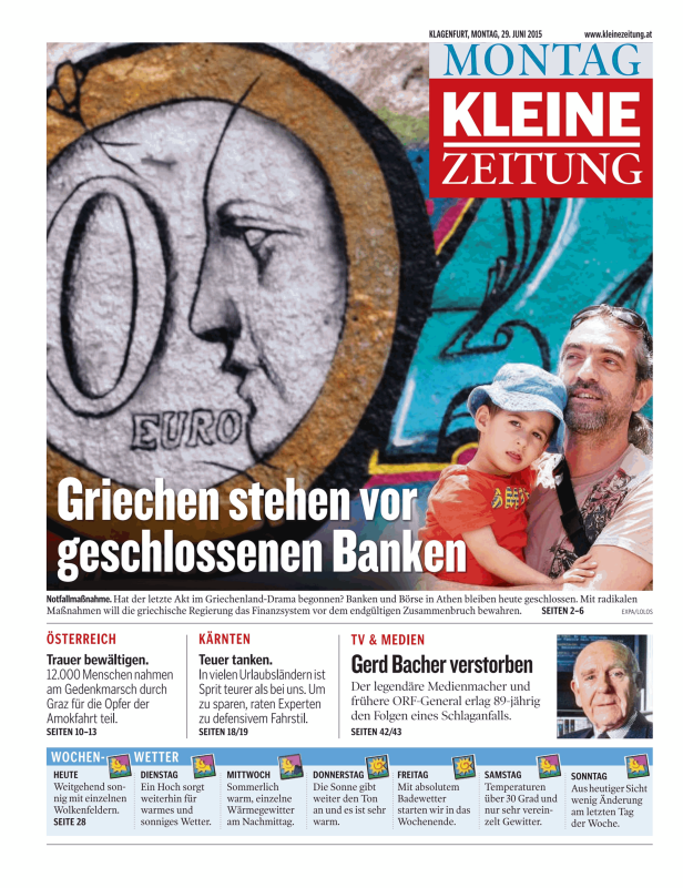 Titelseite der Kleinen Zeitung vom 29. Juni 2015 mit dem Titel „Griechen stehen vor geschlossenen Banken“.