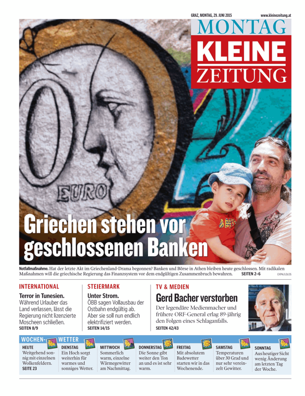 Titelseite der Kleinen Zeitung vom 29. Juni 2015 mit dem Titel „Griechen stehen vor geschlossenen Banken“.