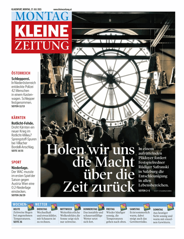 Titelseite der Kleinen Zeitung vom 27. Juli 2015 mit dem Thema „Holen wir uns die Macht über die Zeit zurück“.