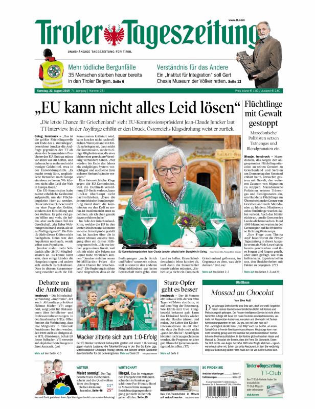 Jean-Claude Juncker, EU-Kommissionspräsident, urlaubt beim Stanglwirt in Going.
