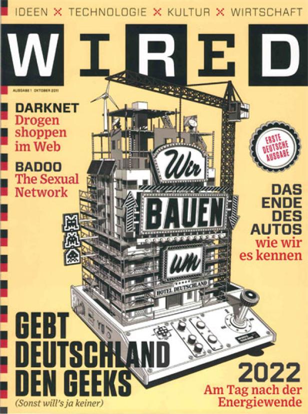 Das Cover der ersten deutschen Ausgabe von „Wired“ zeigt ein Gebäude im Bau, das an ein Hotel erinnert.