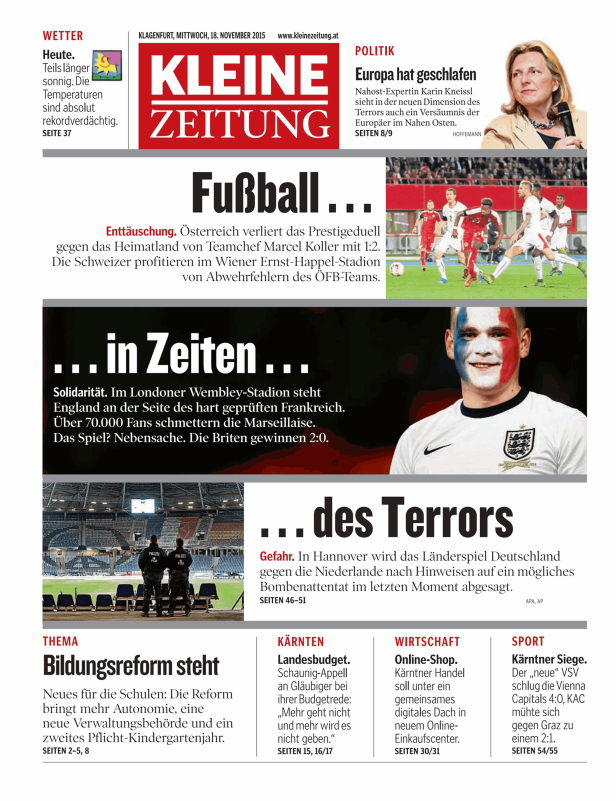 Titelseite der Kleinen Zeitung vom 18. November 2015 mit Artikeln über Fußball, Terrorismus und Politik.