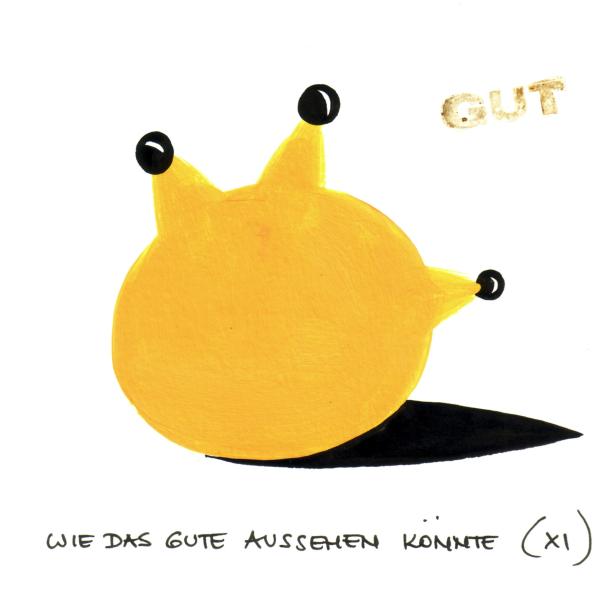 Eine gelbe, cartoonartige Figur mit schwarzen Augen und dem Wort „Gut“ im Hintergrund.