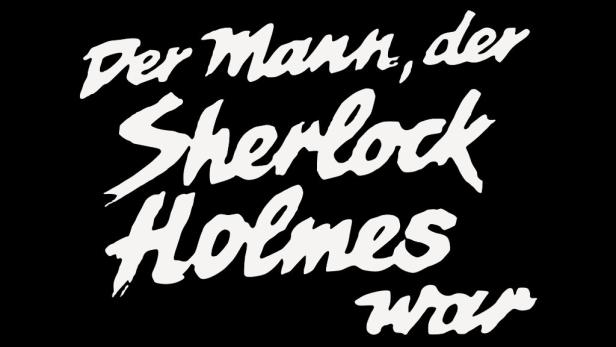 Sherlock Holmes unterhält seit 104 Jahren