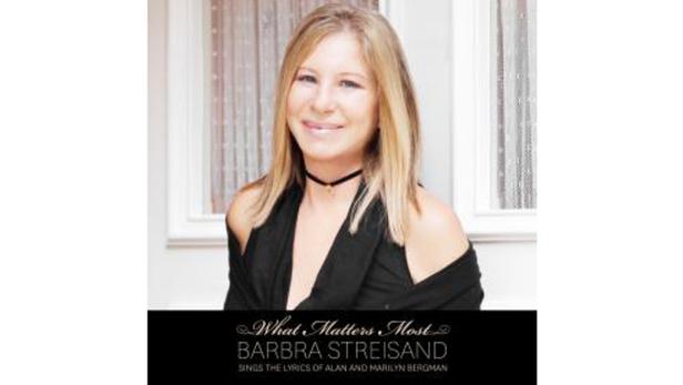 Das Cover des Albums „What Matters Most – Barbra Streisand Sings the Lyrics of Alan and Marilyn Bergman“.