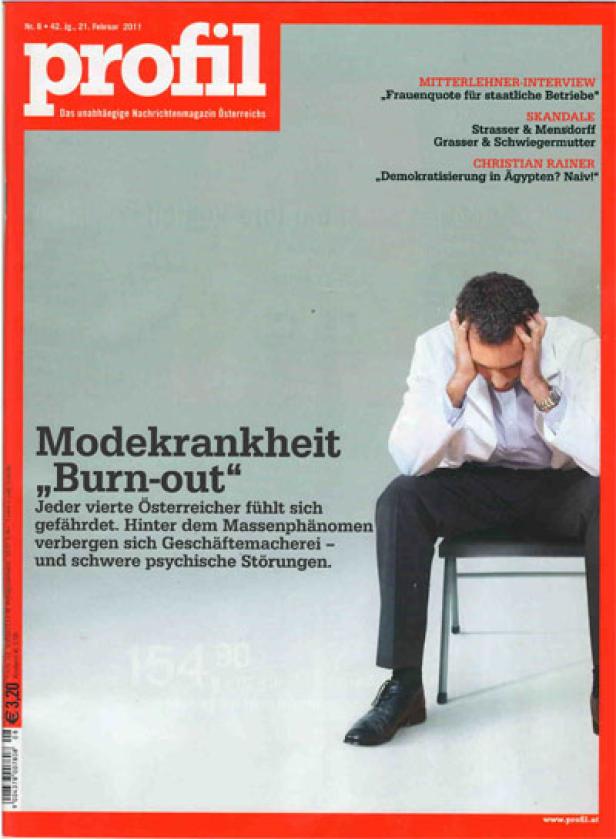 profil, Nr. 8, 21. Februar 2011 Ein Mann sitzt auf einem Stuhl und hält sich den Kopf; Titelgeschichte des Magazins „Profil“ zum Thema Burn-out.