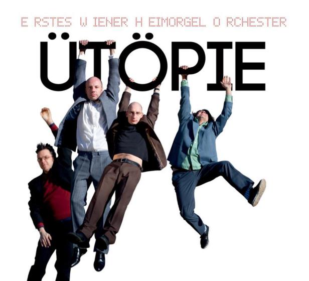 Das Cover des Albums „Utopie“ von Erstes Wiener Heimorgelorchester zeigt vier Männer, die in die Luft springen.