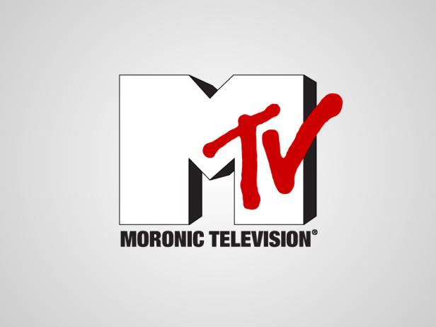 Das stilisierte MTV-Logo mit dem Schriftzug „Moronic Television“.