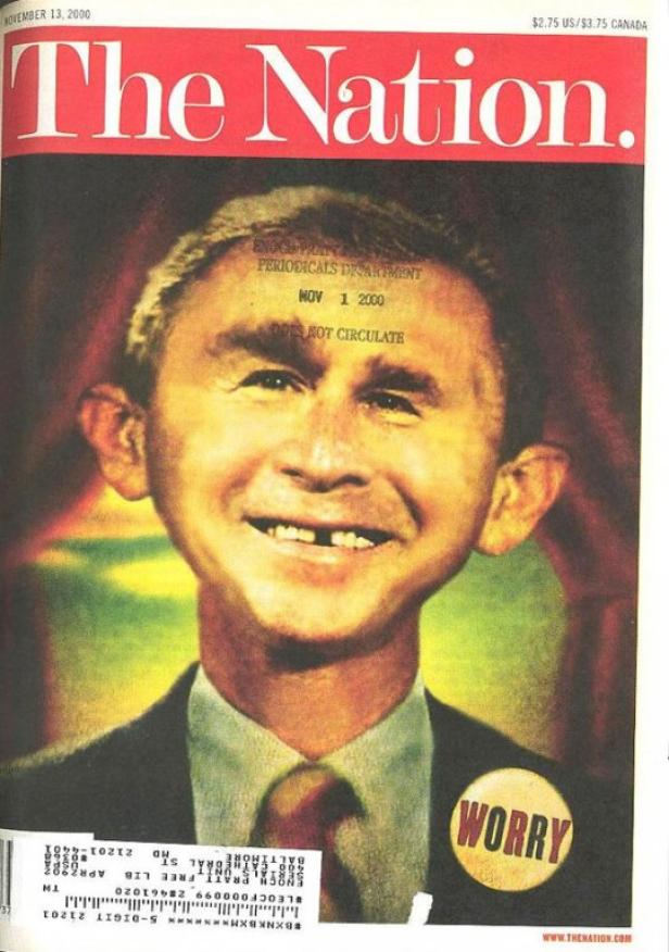 Das Cover der Zeitschrift „The Nation“ vom 13. November 2000 zeigt eine Karikatur von George W. Bush.