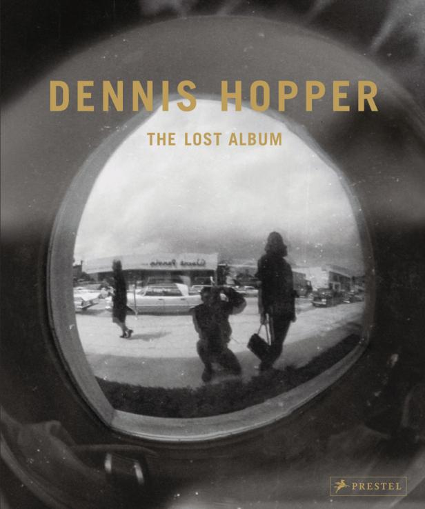 Dennis Hopper: "The Lost Album"