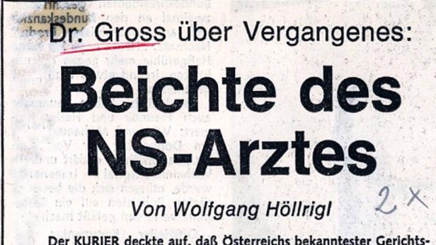 Titelseite eines Artikels über die Beichte des NS-Arztes Dr. Gross, geschrieben von Wolfgang Höllrigl.