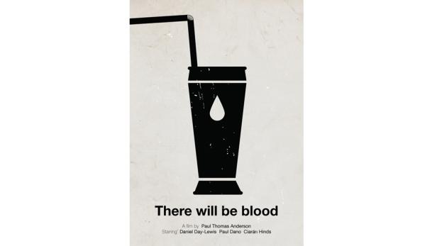 Ein minimalistisches Filmposter für „There Will Be Blood“ mit einem Getränkebecher und einem Tropfen.