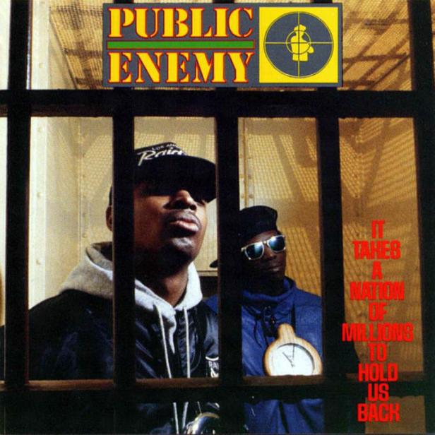 Das Cover des Albums „It Takes a Nation of Millions to Hold Us Back“ von Public Enemy.