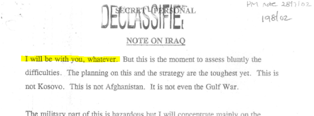 Auszug aus einem Brief Tony Blairs an George W. Bush im Juli 2002 Irak-Krieg: Heftige Kritik an Blairs Regierung