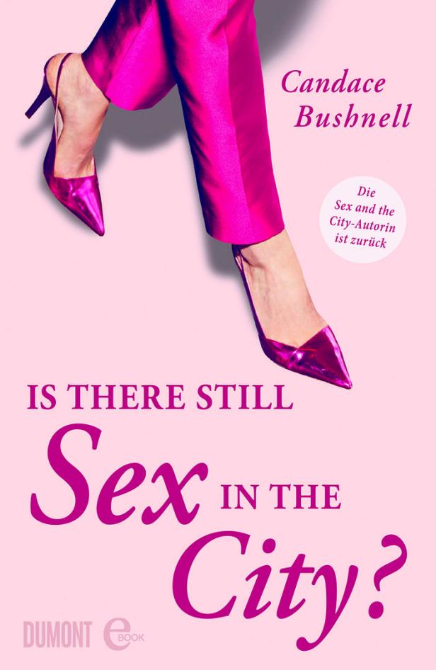 "SATC"-Autorin Candace Bushnell: "Wir haben Sex, aber weniger"