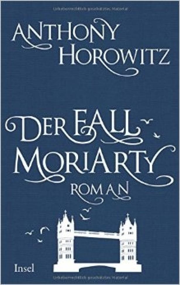 Das Cover des Buches „Der Fall Moriarty“ von Anthony Horowitz mit der Tower Bridge.