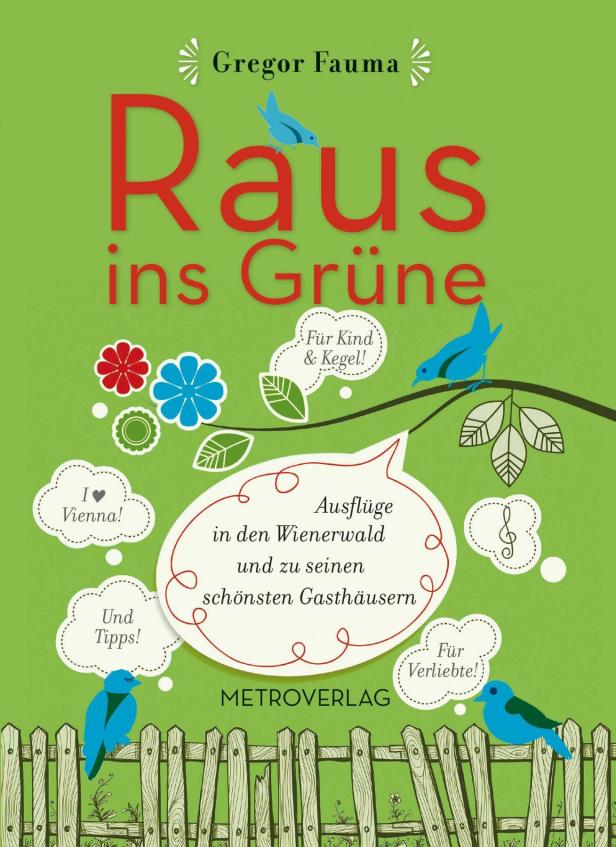 Das Cover des Buches „Raus ins Grüne“ von Gregor Fauma mit Ausflugstipps in den Wienerwald.